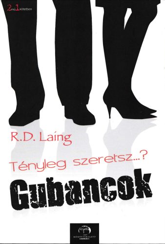 Laing: Tényleg szeretsz...?