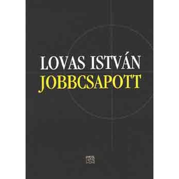 Lovas István: Jobbcsapott