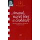 Angyal, vigyél hí­rt a csodáról!  - Wittner Mária 