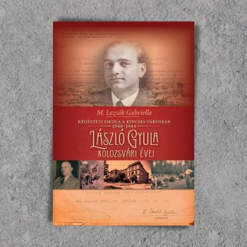 M. Lezsák Gabriella: Régészeti iskola a kincses városban