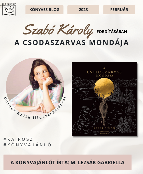 Könyvajánló: A csodaszarvas mondája