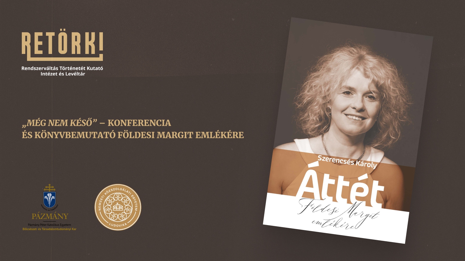 Konferencia és könyvbemutató Földesi Margit történész emlékére